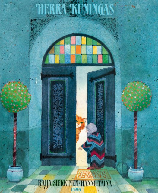 Cover of the picture book Mister King by Raija Siekkinen and Hannu Taina