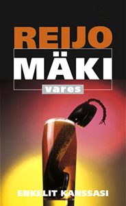 Enkelit kanssasi Reijo Mäki