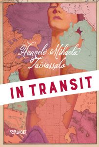 In Transit Hannele Mikaela Taivassalo